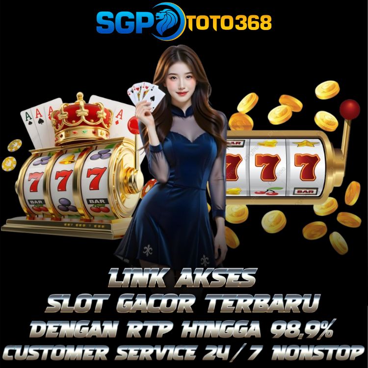 SGPTOTO368: Daftar Slot777 Resmi Indonesia dengan RTP Tinggi & Mudah Maxwin